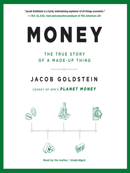 Title details for Money by Jacob Goldstein - Wait list